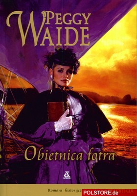Obietnica Łotra - Waide Peggy [KSIĄŻKA]