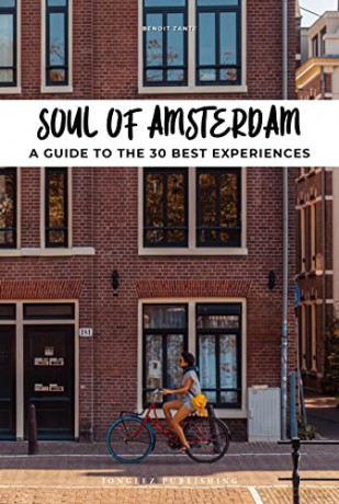 Soul Of Amsterdam - Benoit Zante [KSIĄŻKA]