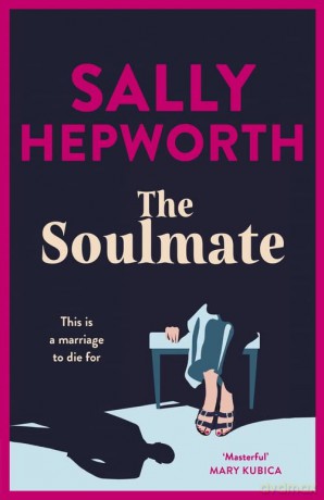 Soulmate - Sally Hepworth [KSIĄŻKA]