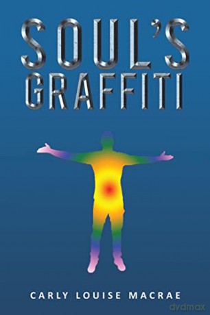 Souls Graffiti - Carly Louise Macrae [KSIĄŻKA]