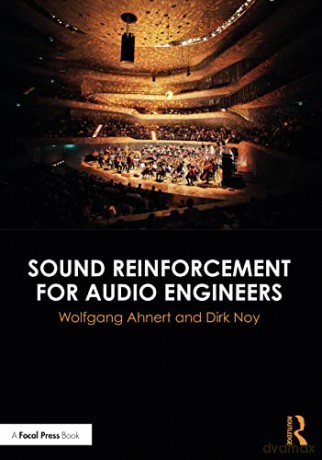 Sound Reinforcement For Audio Engineers - Wolfgang Ahnert [KSIĄŻKA]