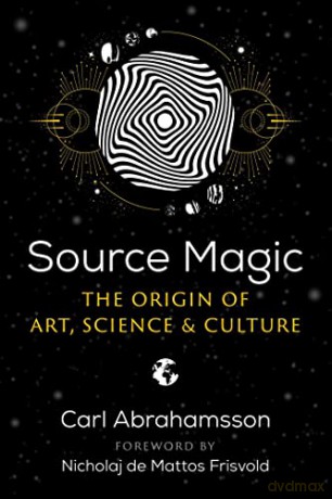 Source Magic - Carl Abrahamsson [KSIĄŻKA]
