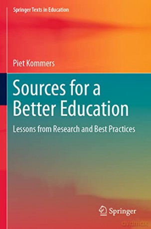 Sources For A Better Education - Piet Kommers [KSIĄŻKA]