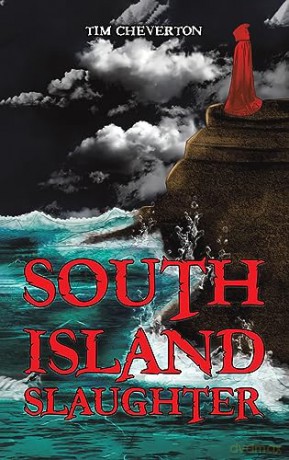 South Island Slaughter - Tim Cheverton [KSIĄŻKA]