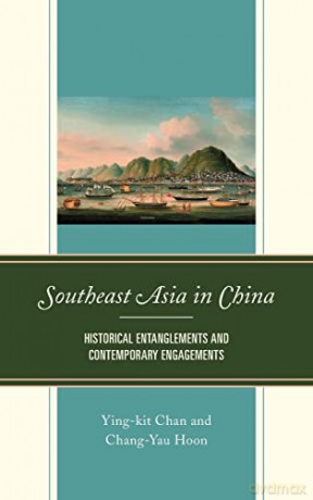 Southeast Asia In China - Ying-Kit Chan [KSIĄŻKA]