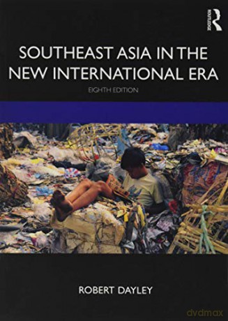 Southeast Asia In The New International - Robert Dayley [KSIĄŻKA]