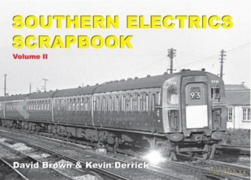 Southern Electrics Scrapbook Ii - Kevin Derrick [KSIĄŻKA]