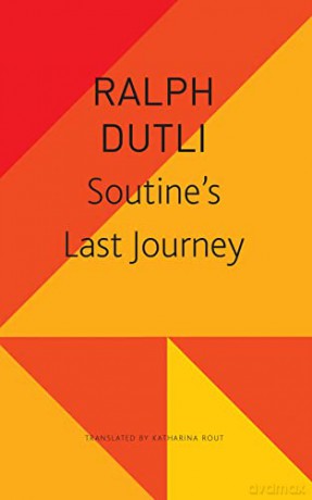 Soutines Last Journey - Ralph Dutli [KSIĄŻKA]