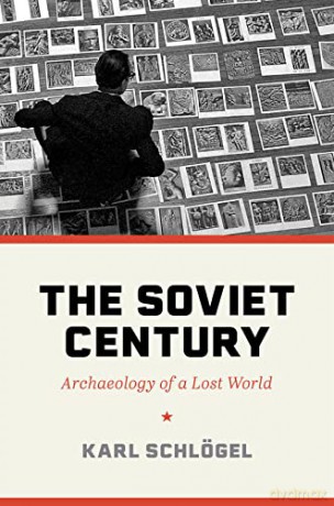 Soviet Century - Karl Schloegel [KSIĄŻKA]