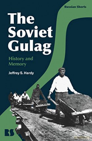 Soviet Gulag - Jeffrey Hardy [KSIĄŻKA]