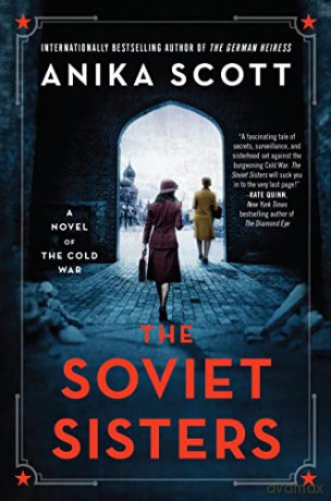 Soviet Sisters The - Anika Scott [KSIĄŻKA]