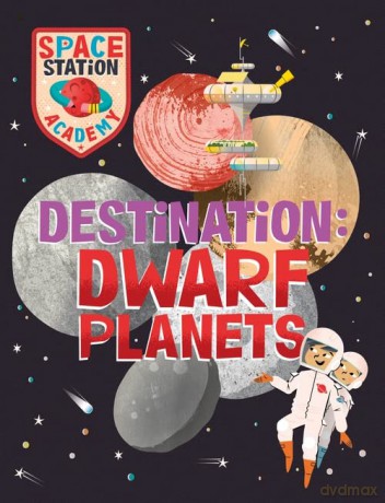Space Station Academy Dwarf Planets [KSIĄŻKA]