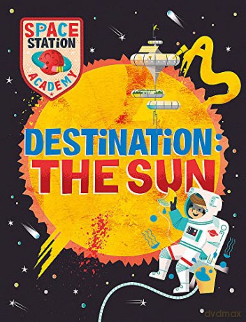 Space Station Academy The Sun [KSIĄŻKA]