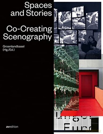 Spaces And Stories - Groenlandbasel [KSIĄŻKA]