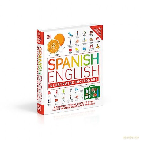 Spanish English Illustrated Dictionary [KSIĄŻKA]