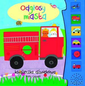 Odgłosy Miasta Książeczka Dźwiękowa [KSIĄŻKA]