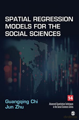 Spatial Regression Models For The Social - Guangqing Chi [KSIĄŻKA]