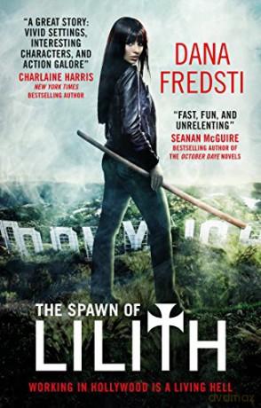 Spawn Of Lilith - Dana Fredsti [KSIĄŻKA]