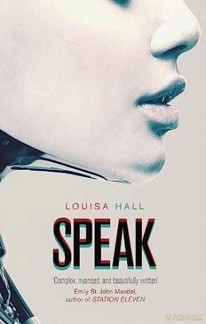 Speak - Louisa Hall [KSIĄŻKA]
