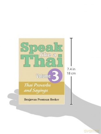 Speak Like A Thai Volume 3 Thai Proverbs - B.P. Becker [KSIĄŻKA]