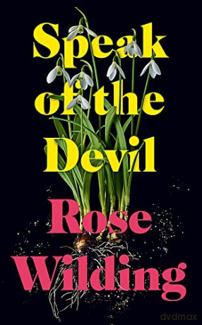 Speak Of The Devil - Rose Wilding [KSIĄŻKA]