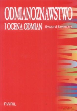 Odmianoznawstwo I Ocena Odmian - Szymczyk [KSIĄŻKA]