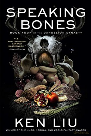 Speaking Bones - Ken Liu [KSIĄŻKA]