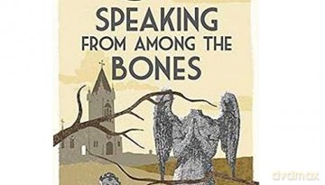 Speaking From Among The Bones - Alan Bradley [KSIĄŻKA]