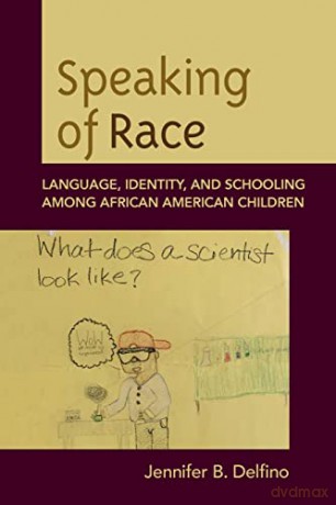 Speaking Of Race - Jennifer B Delfino [KSIĄŻKA]