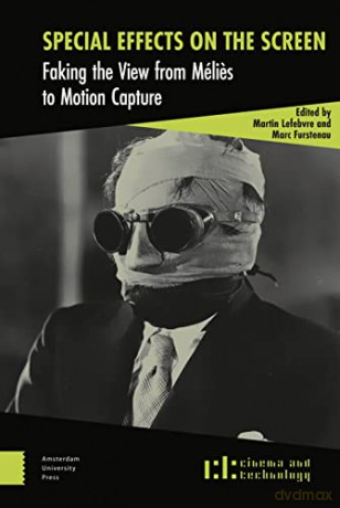 Special Effects On The Screen - Martin Lefebvre [KSIĄŻKA]