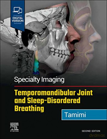 Specialty Imaging Temporomandibular Join - Dania F Tamimi [KSIĄŻKA]