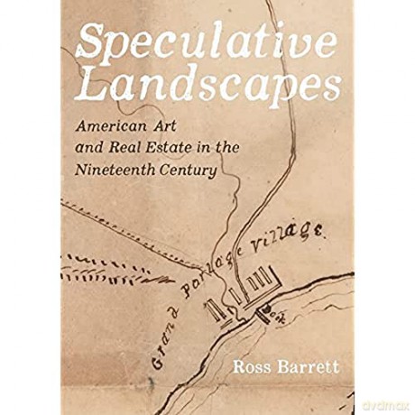 Speculative Landscapes - Ross Barrett [KSIĄŻKA]