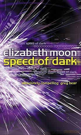 Speed Of Dark - Elizabeth Moon [KSIĄŻKA]