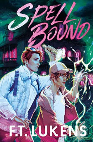 Spell Bound - F T Lukens [KSIĄŻKA]