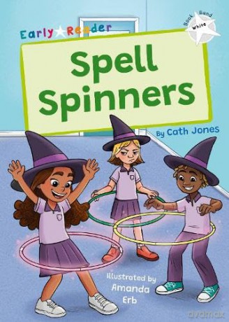 Spell Spinners White Level 10 - Cath Jones [KSIĄŻKA]