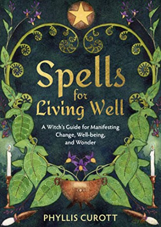 Spells For Living Well - Phyllis Curott [KSIĄŻKA]