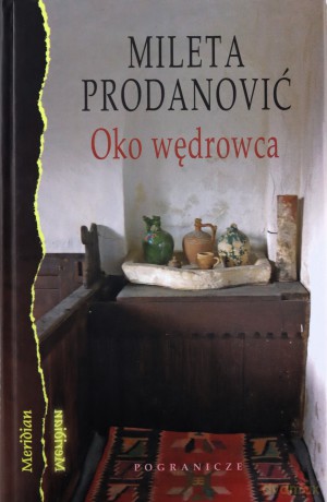Oko Wędrowca - Mileta Prodanović [KSIĄŻKA]