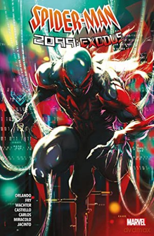 Spiderman 2099 Exodus - Steve Orlando [KSIĄŻKA]