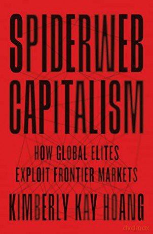 Spiderweb Capitalism - Kimberly Kay Hoang [KSIĄŻKA]