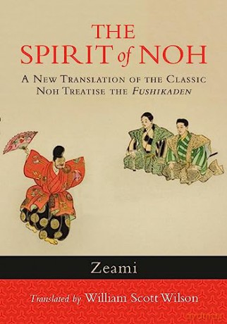 Spirit Of Noh The - Zeami [KSIĄŻKA]