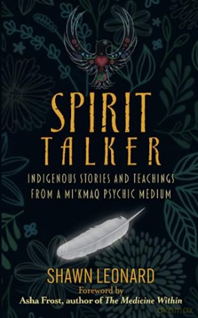 Spirit Talker - Shawn Leonard [KSIĄŻKA]
