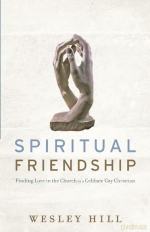 Spiritual Friendship - Hill Wesley [KSIĄŻKA]