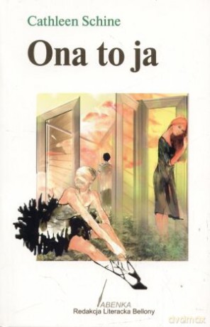 Ona To Ja - Schine Cathleen [KSIĄŻKA]