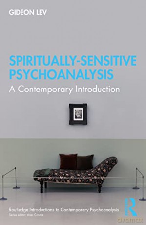 Spirituallysensitive Psychoanalysis - Gideon Lev [KSIĄŻKA]