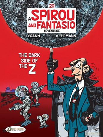 Spirou & Fantasio 20 Dark Side Of The Z - Fabien Vehlmann [KSIĄŻKA]