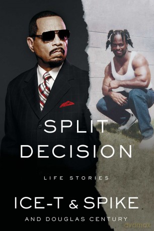 Split Decision Life Stories - Ice-T Et Al [KSIĄŻKA]
