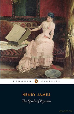 Spoils Of Poynton - Henry James [KSIĄŻKA]