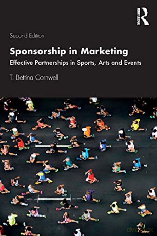 Sponsorship In Marketing - T Bettina Cornwell [KSIĄŻKA]