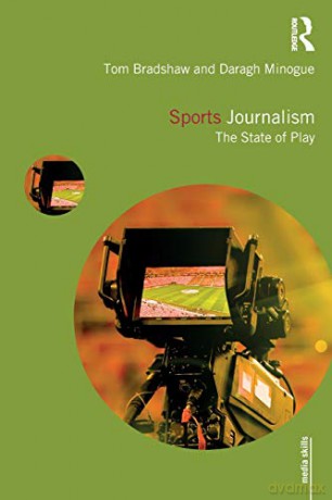 Sports Journalism - Tom Bradshaw [KSIĄŻKA]