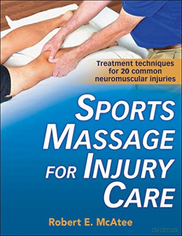 Sports Massage For Injury Care [KSIĄŻKA]